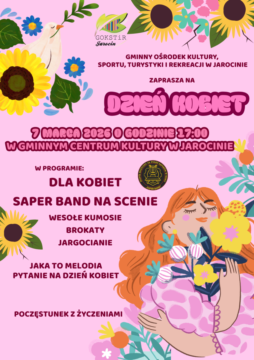 plakat na dzień Kobiet w Gminnym Centrum Kultury w Jarocinie 7 marca 2026r.