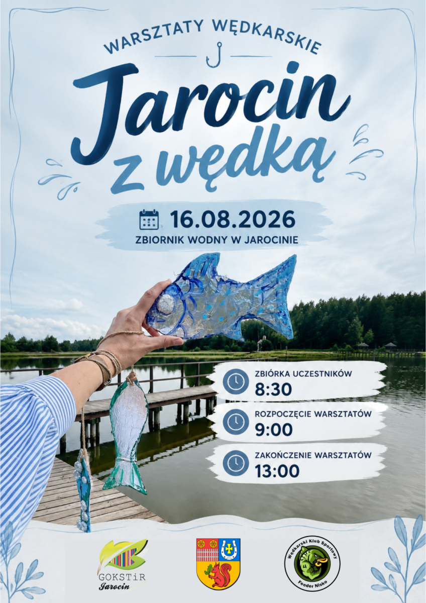 plakat na warsztaty wędkarskie "Jarocin z wędką"